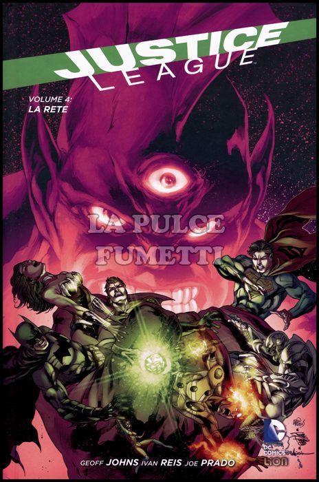 DC LIBRARY - DC NEW 52 LIMITED - JUSTICE LEAGUE # 4: LA RETE